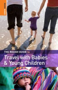 rough guides travel with babies and young children cover